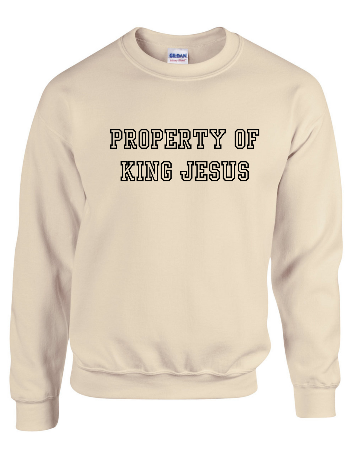 Property Of King Jesus Sweatshirt